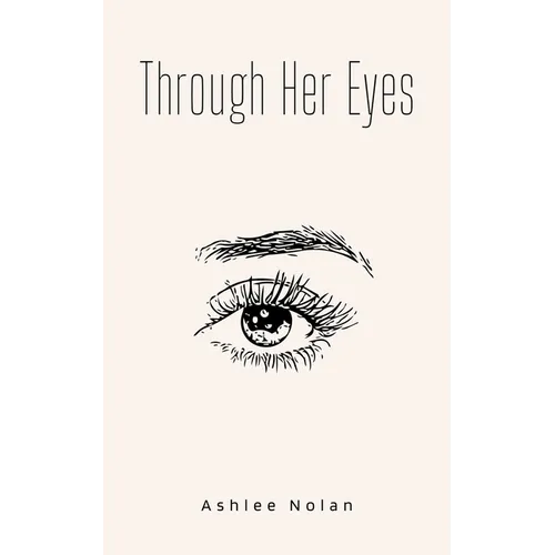 Through Her Eyes
