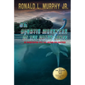 On Aquatic Monsters of the Great Lakes: An Investigation into the Legends and Sightings of Unknown Animals