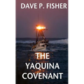 The Yaquina Covenant