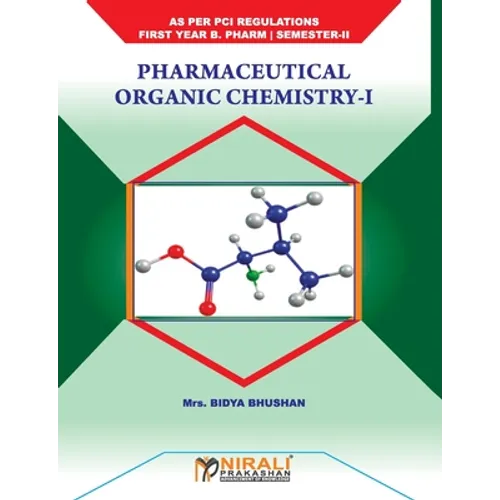 Pharmaceutical Organic Chemistry - I