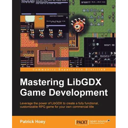Mastering LibGDX Game Development