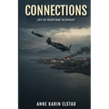 Connections: Life In Wartime Norway