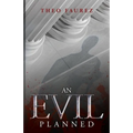 An Evil Planned: Murder in the Roman Empire, A Novel