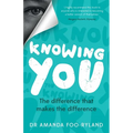 Knowing You: The Difference That Makes the Difference