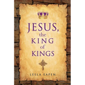 Jesus, the King of Kings