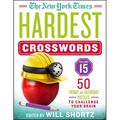 The New York Times Hardest Crosswords Volume 15: 50 Friday and Saturday Puzzles to Challenge Your Brain