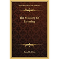 The Ministry Of Listening