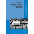 Revitalizing Minority Languages: New Speakers of Breton, Yiddish and Lemko