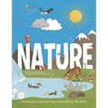 Nature: Our Physical World and the Extraordinary Life Within