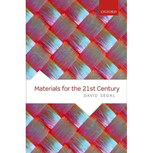 Materials for the 21st Century
