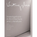 Writingplace: Investigations in Architecture and Literature