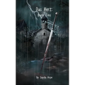 Das Herz: Buch Eins