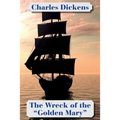 The Wreck of the "Golden Mary" (Solis Classics)