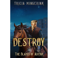 Destroy
