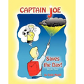 Captain Joe Saves the Day
