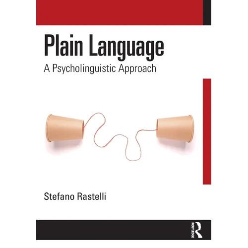 Plain Language: A Psycholinguistic Approach