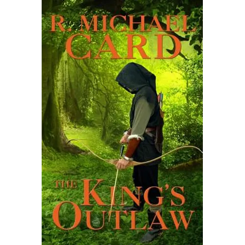 The King's Outlaw