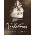 See You Tomorrow