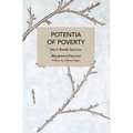 Potentia of Poverty: Marx Reads Spinoza