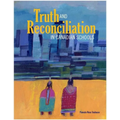Truth and Reconciliation in Canadian Schools