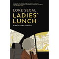 Ladies' Lunch: And Other Stories