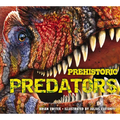 Prehistoric Predators: The Biggest Carnivores of the Prehistoric World