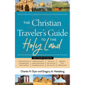 The Christian Traveler's Guide to the Holy Land