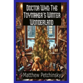 Doctor Who: The Toymaker's Winter Wonderland