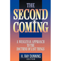 The Second Coming: A Wesleyan Approach to the Doctrine of Last Things