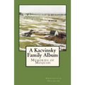 A Kacvinsky Family Album: Memories of Moquah