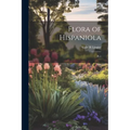 Flora of Hispaniola: Pt.1