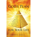 God's Plan for Your Life
