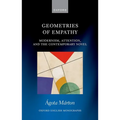 Geometries of Empathy: Modernism, Attention, and the Contemporary Novel