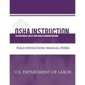 OSHA Instruction: Field Operations Manual (FOM)