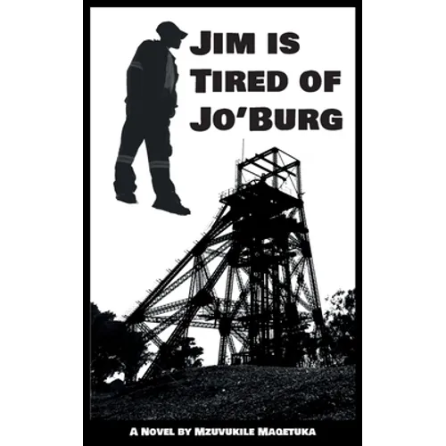 Jim Is Tired Of Jo'Burg