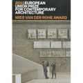 Mies Van Der Rohe Award 2011: European Union Prize for Contemporary Architecture