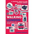 Walking London, 9th Edition: Thirty Original Walks in and Around London
