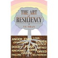 The Art of Resiliency