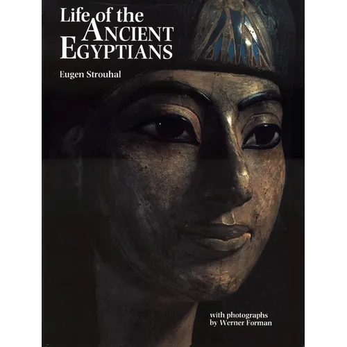 Life of the Ancient Egyptians