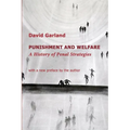 Punishment and Welfare: A History of Penal Strategies