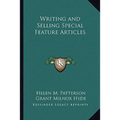 Writing and Selling Special Feature Articles