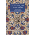 Understanding Islam and the Muslims: The Muslim Family and Islam and World Peace