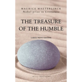 The Treasure of the Humble: Nobel prize in Literature - Large Print Edition