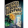 Middle School Survival Guide for Anxious Kids: Calm-Down Tools, Confidence Builders, Friendship Scripts, Study Routines, and Social Media Tips To Go F