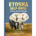 Etosha Self-Drive: Routes, Roads & Ratings