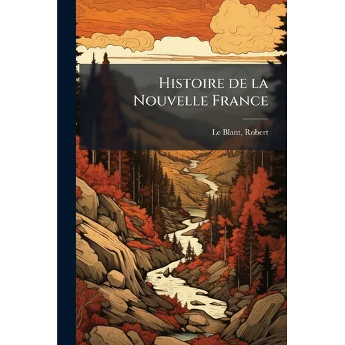 Histoire de la Nouvelle France