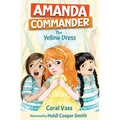 Amanda Commander: The Yellow Dress: The Yellow Dress