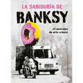 Sabiduría de Banksy, La
