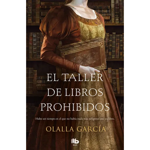 El Taller de Libros Prohibidos/ The Shop of Forbidden Books