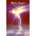 White Heart: (Short Stories)